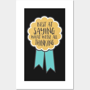 Adulting award - best at saying what we're all thinking Posters and Art